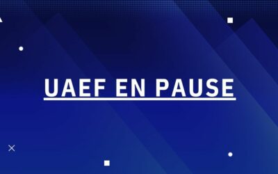 UAEF EN PAUSE!